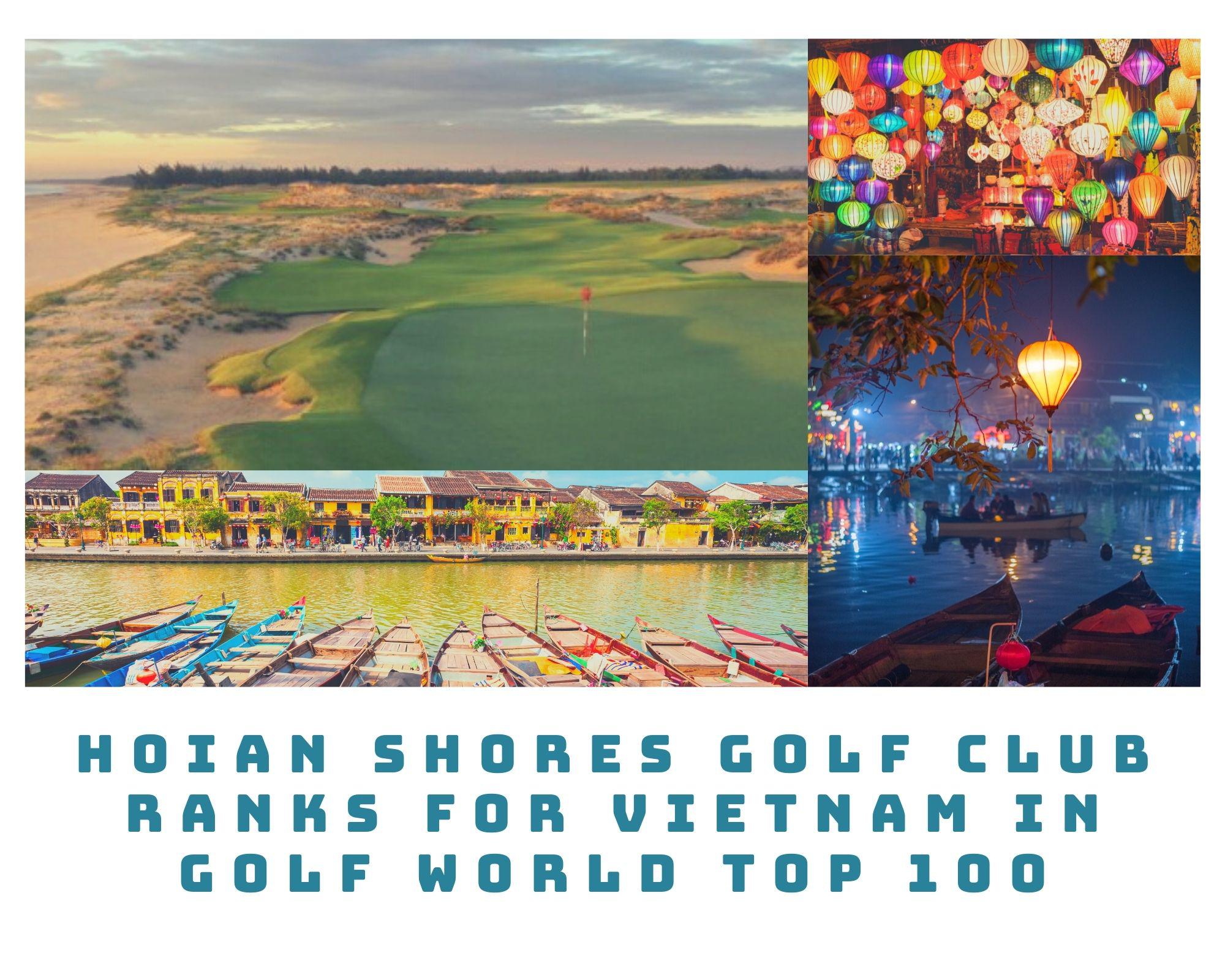 Hoian Shores Golf Club - Ranks for Vietnam in Golf World Top 100